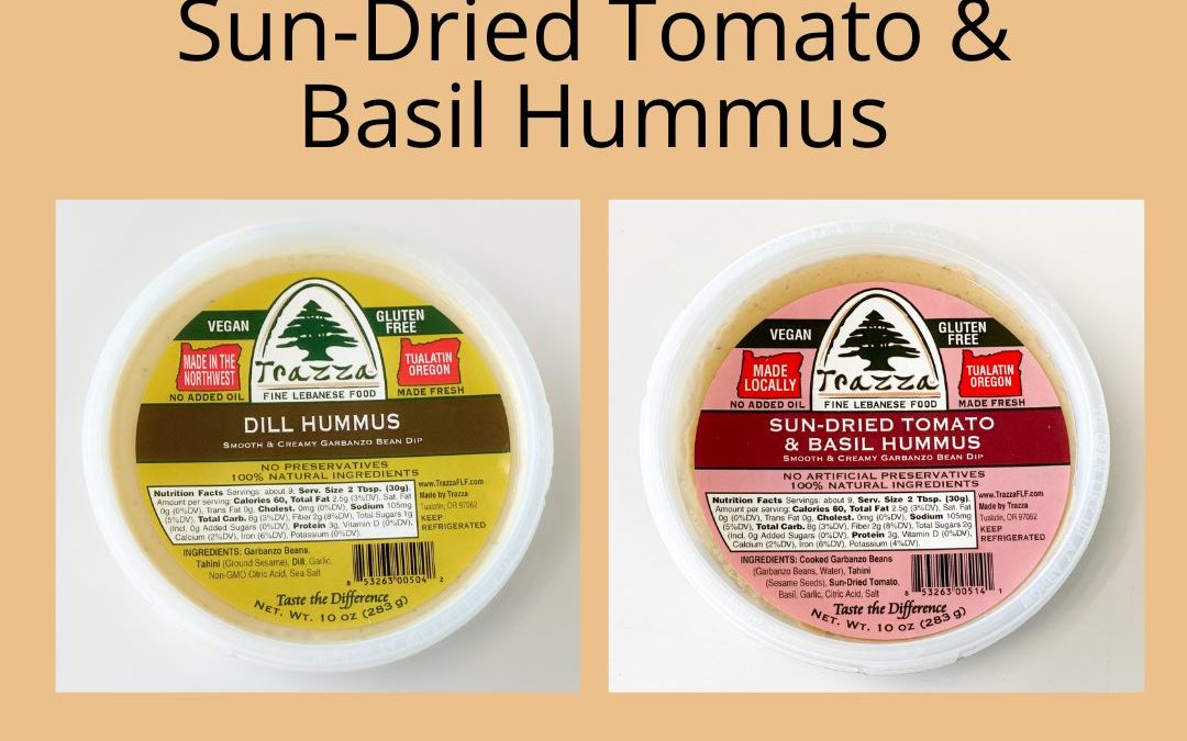 Dill Hummus and Sun-Dried Tomato & Basil Hummus – Trazza Video Update #5